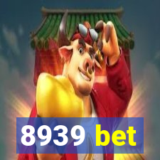 8939 bet